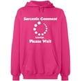 thumbnail image 1 of Unisex Hoodie Sweatshirt, Sarcastic Comment Please Wait, Slim Fit, Long Sleeve Sweater - Heliconia Small, 1 of 2
