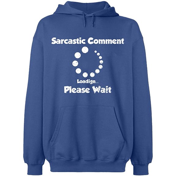 Unisex Hoodie Sweatshirt, Sarcastic Comment Please Wait, Slim Fit, Long Sleeve Sweater - Indigo Blue 3X-Large