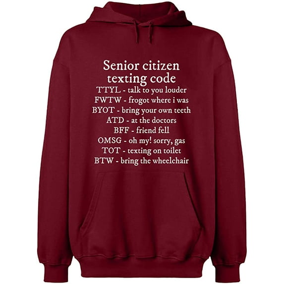 Unisex Hoodie Sweatshirt, Senior Citizen Texting Code, Slim Fit, Long Sleeve Sweater - Cardinal Red Large