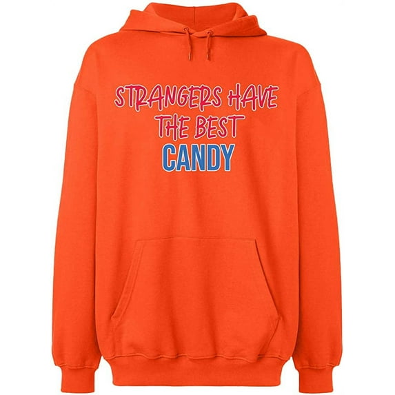 Unisex Hoodie Sweatshirt, Strangers The Best Candy, Slim Fit, Long Sleeve Sweater - Orange 3X-Large