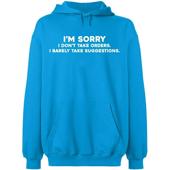 Unisex Hoodie Sweatshirt, Take Order Take Suggestions, Slim Fit, Long Sleeve Sweater - Sapphire Small