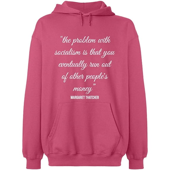 Unisex Hoodie Sweatshirt, The Problem With Socialism, Slim Fit, Long Sleeve Sweater - Safety Pink Large