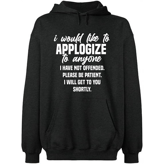 Unisex Hoodie Sweatshirt, To Anyone I Have Not Offended, Slim Fit, Long Sleeve Sweater - Dark Heather 2X-Large