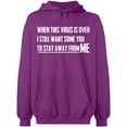 thumbnail image 1 of Unisex Hoodie Sweatshirt, To Stay Away From Me, Custom Sweater, Slim Fit, Long Sleeve Sweater - Purple X-Large, 1 of 2