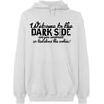 thumbnail image 1 of Unisex Hoodie Sweatshirt, Welcome To The Dark Side, Slim Fit, Long Sleeve Sweater - White Medium, 1 of 2