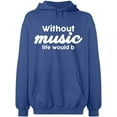 thumbnail image 1 of Unisex Hoodie Sweatshirt, Without Music Life Would B, Slim Fit, Long Sleeve Sweater - Indigo Blue Medium, 1 of 2