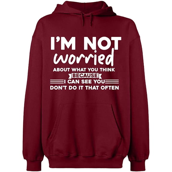 Unisex Hoodie Sweatshirt, Worried About What You Think, Slim Fit, Long Sleeve Sweater - Cardinal Red Medium