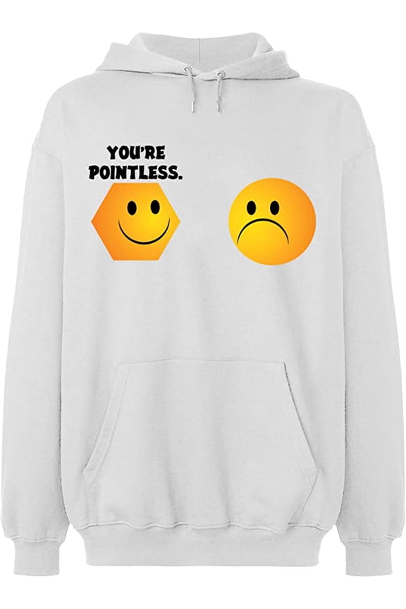 Unisex Hoodie Sweatshirt, You're Pointless, Custom Sweater, Slim Fit, Long Sleeve Sweater - White Medium