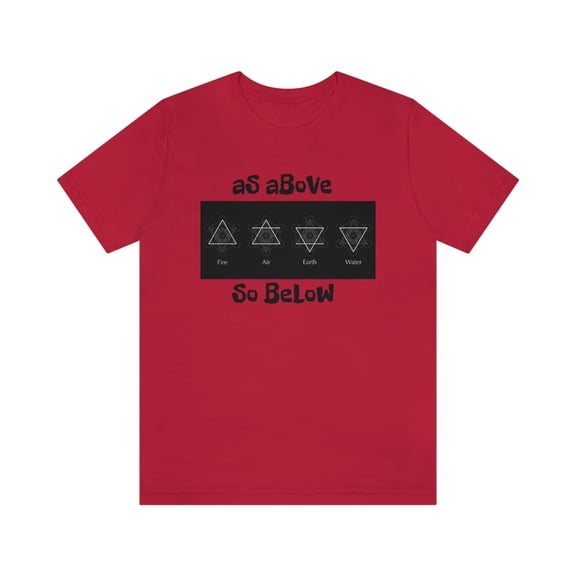 "As Above So Below"  Short Sleeve T shirt