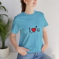 thumbnail image 1 of Unisex Jersey Short Sleeve Tee I Love You, 1 of 10