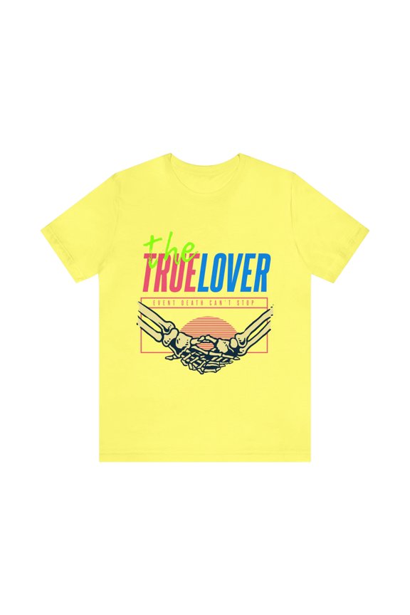 Unisex Jersey Short Sleeve Tee The True Lover Event Death Can't Stop