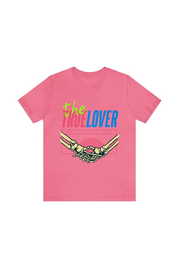 Unisex Jersey Short Sleeve Tee The True Lover Event Death Can't Stop