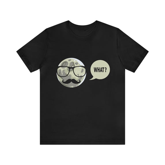 Unisex Jersey Short Sleeve Tee What?