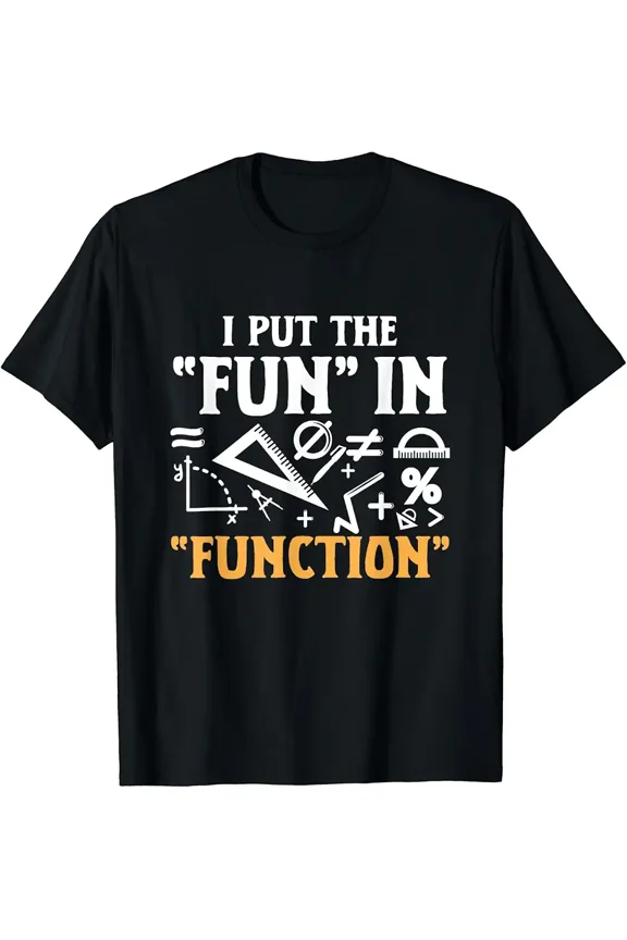 Unisex Math Humor Fun Function Pun Graphic T-Shirt