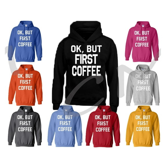 Unisex Ok But First Coffee Printed Hoodie Funny Morning Person Wake Up Hoodie Long Sleeve Sweatshirt Soft and Comfy Hoodie, Lightweight Hoodie Color Black Small