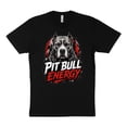 thumbnail image 1 of Unisex Pit Bull Energy T-Shirt, 1 of 4
