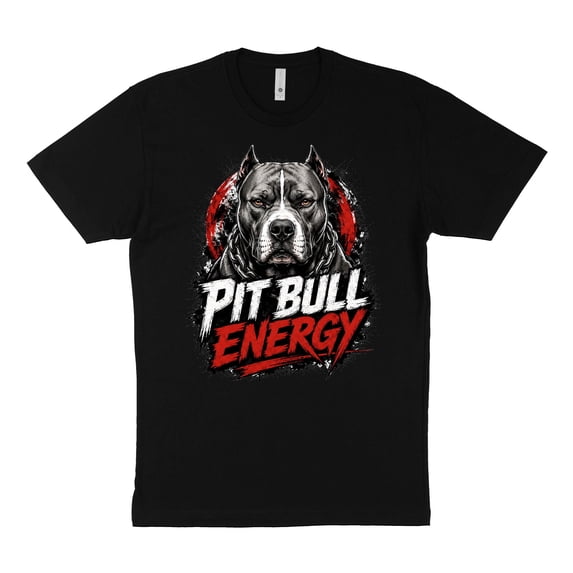 Unisex Pit Bull Energy T-Shirt