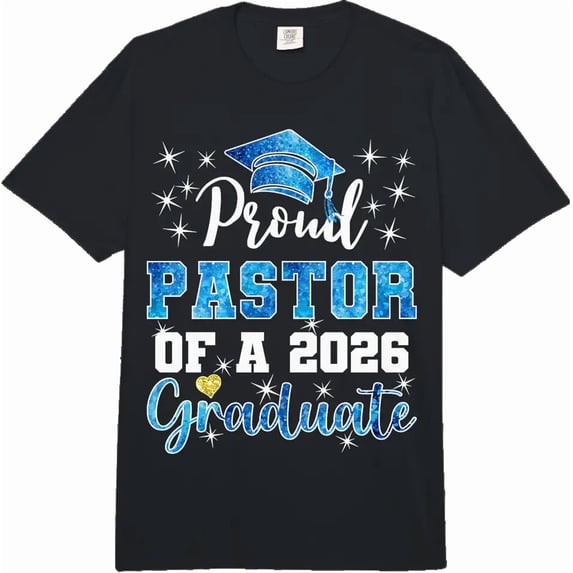 Unisex Proud Pastor of a 2026 Graduate Graphic T-Shirt