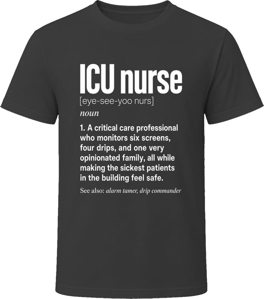 Unisex Short Sleeve Tee ICU Nurse Definition Critical Care Print ...