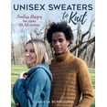 thumbnail image 1 of Unisex Sweaters to Knit: Timeless Designs for Sizes 32-52 Inches, (Paperback), 1 of 1