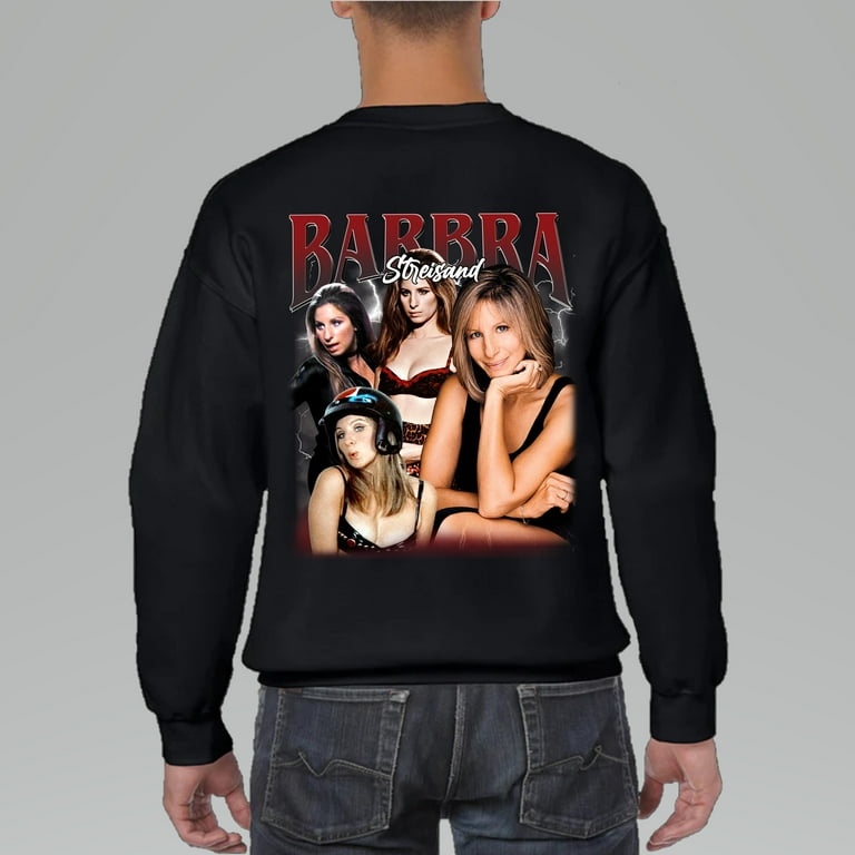 Unisex Sweatshirt Limited Barbra Streisand Vintage Shirt for Men and Women Walmart