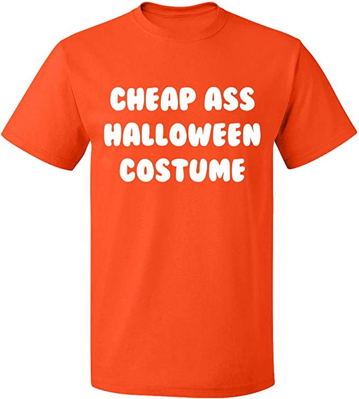 Unisex T Shirt Cheap Ass Halloween Costume Slim Fit Short Sleeve Sweater Orange Large