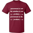 thumbnail image 1 of Unisex T-Shirt, Government is The Problem, Slim Fit, Short Sleeve Sweater - Maroon Small, 1 of 2
