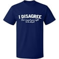 thumbnail image 1 of Unisex T-Shirt, I Disagree, Slim Fit, Short Sleeve Sweater - Navy Blue Large, 1 of 2