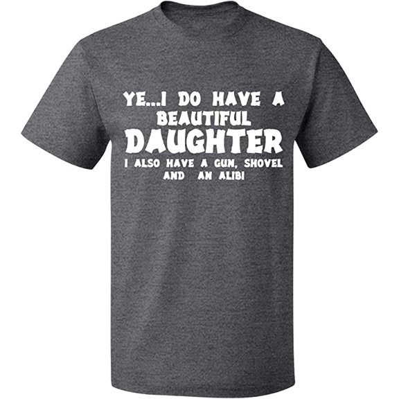 Unisex T-Shirt, I Do Have a Beautiful Daughter, Slim Fit, Short Sleeve Sweater - Indigo Blue Large