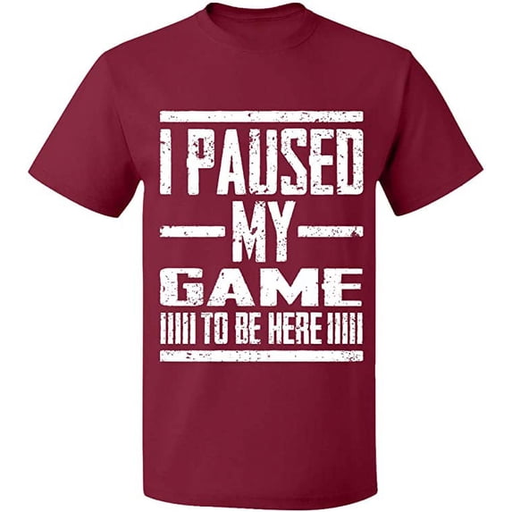 Unisex T-Shirt, I Paused My Game, Slim Fit, Short Sleeve Sweater - Maroon Large