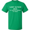 thumbnail image 1 of Unisex T-Shirt, I Went Outside Once, Slim Fit, Short Sleeve Sweater - Irish Green 3X-Large, 1 of 2