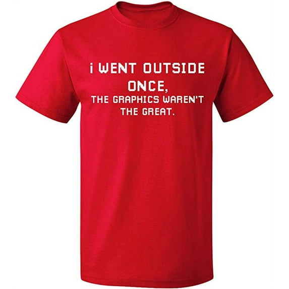 Unisex T-Shirt, I Went Outside Once, Slim Fit, Short Sleeve Sweater - Red 2X-Large