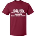 thumbnail image 1 of Unisex T-Shirt, I'm Not Saying You're Stupid, Slim Fit, Short Sleeve Sweater - Maroon Large, 1 of 2