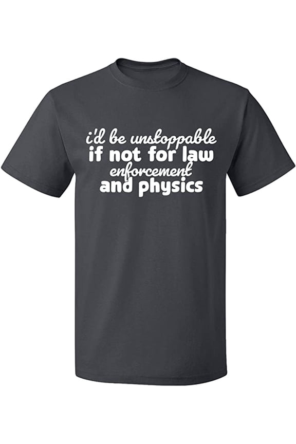 Unisex T-Shirt, Law Enforcement And Physics, Slim Fit, Short Sleeve Sweater - Charcoal X-Large