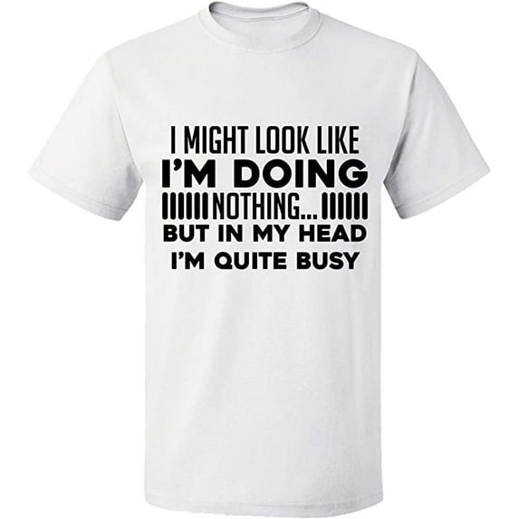 Unisex T-Shirt, Look Like I'm Doing Nothing, Slim Fit, Short Sleeve Sweater - White Medium