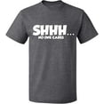 thumbnail image 1 of Unisex T-Shirt, Shhh… No One Cares, Slim Fit, Short Sleeve Sweater - Graphite Heather Large, 1 of 2