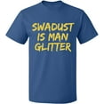 thumbnail image 1 of Unisex T-Shirt, Swadust is Man Glitter, Slim Fit, Short Sleeve Sweater - Indigo Blue X-Large, 1 of 2