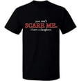 thumbnail image 1 of Unisex T-Shirt, You Can't Scare Me, Slim Fit, Short Sleeve Sweater - Black Small, 1 of 2