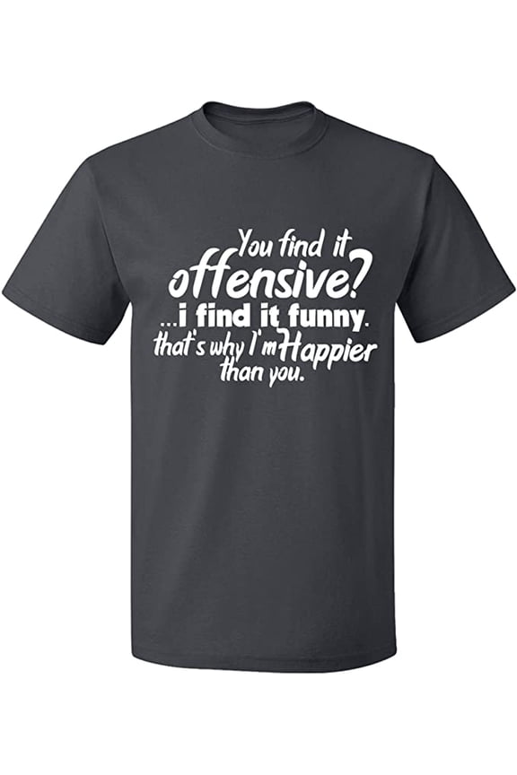 Unisex T-Shirt, You Find It Offensive?, Slim Fit, Short Sleeve Sweater - Charcoal X-Large