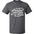 thumbnail image 1 of Unisex T-Shirt, You Find It Offensive?, Slim Fit, Short Sleeve Sweater - Graphite Heather Medium, 1 of 2