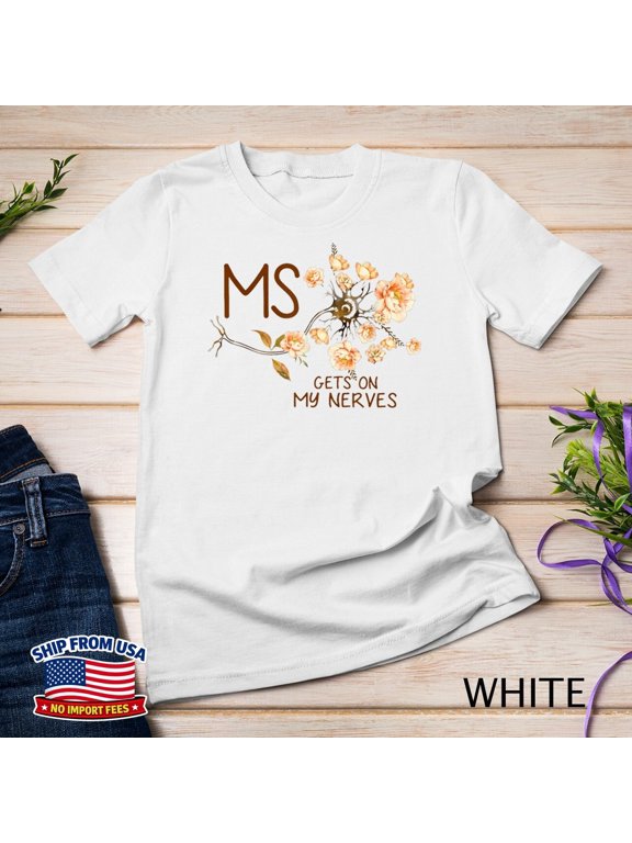 Unisex T Shirt with Ms Gets on My Nerves Multiple Design Soft Cotton Blend