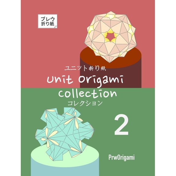 Unit Origami Collection 2, (Hardcover)