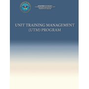 Unit Training Management UTM Program Paperback