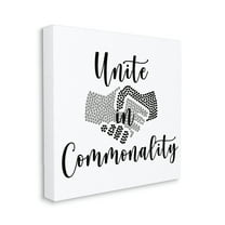 Unite in Commonality Phrase Equality Handshake Typography Gallery-Wrapped Canvas Print Wall Art, 17x17