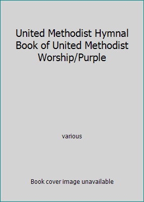 Pre-Owned United Methodist Hymnal Book of United Methodist Worship/Purple (Hardcover) 0687431395 9780687431397