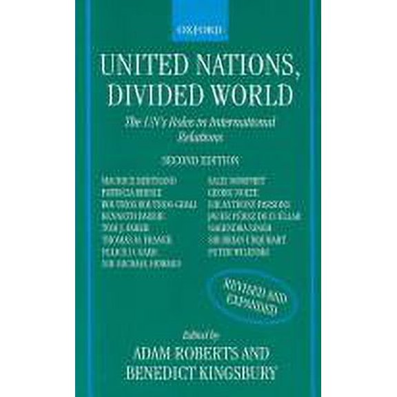 Pre-Owned United Nations, Divided World : The un's Roles in International Relations (Hardcover) 9780198279068
