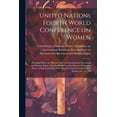 thumbnail image 1 of United Nations Fourth World Conference on Women: Hearings Before the Subcommittee on International Operations and Human Rights of the Committee on International Relations, House of Representatives, On, 1 of 1