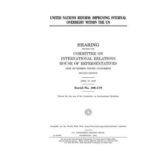 United Nations reform : improving internal oversight within the UN (Paperback)