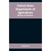 United State Department of Agriculture Bureau of Forestry, Paperback