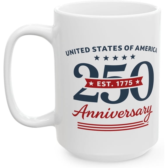 United States 250 Anniversary Mug 250th Anniversary USA Ceramic Mug 11oz